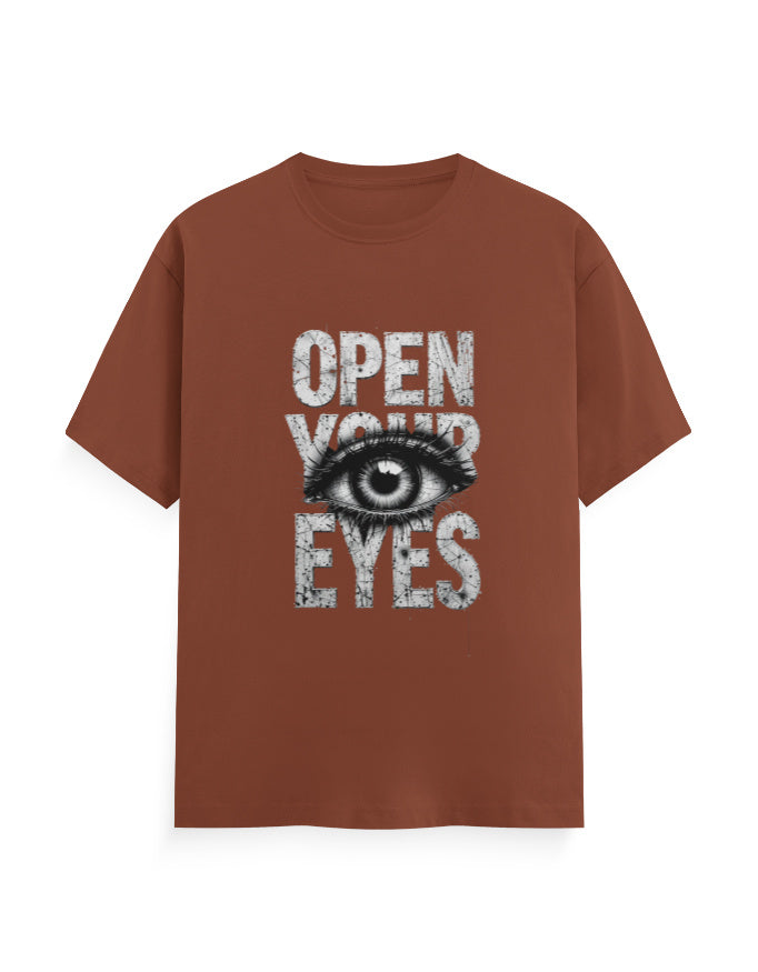 Open Your Eyes T Shirt Copper GlowZonePrints