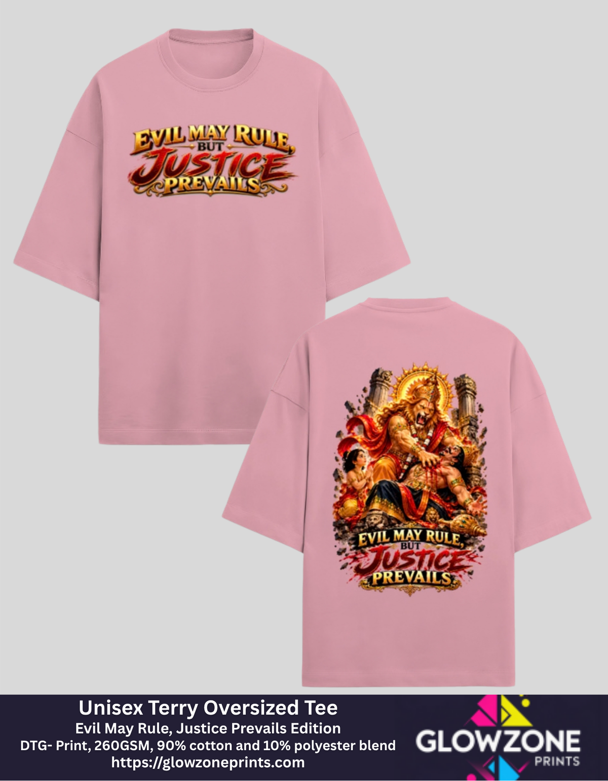 Unisex Terry Oversized Tee – Evil May Rule, Justice Prevails Edition Flamingo GlowZonePrints