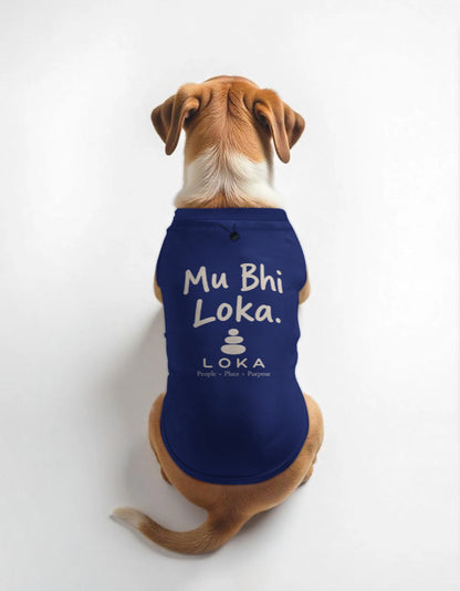 Mu Bhi Loka (I am also a person) Dog T-Shirt Royal Blue GlowZonePrints