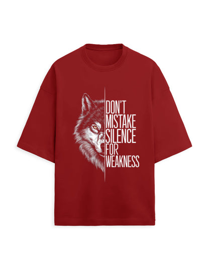 Terry Oversized Tee – Don’t Mistake Silence with Weakness Red GlowZonePrints