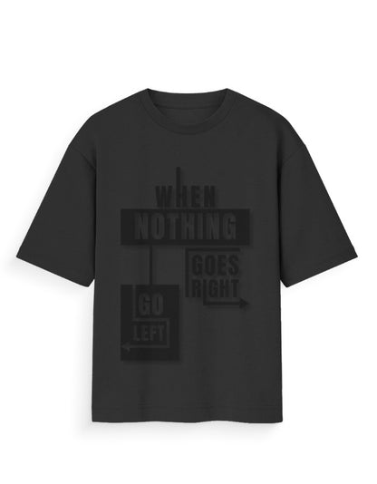 Unisex Standard T-Shirt - (When Nothing Goes Right) Black GlowZonePrints