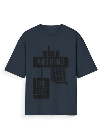 Unisex Standard T-Shirt - (When Nothing Goes Right) Navy Blue GlowZonePrints