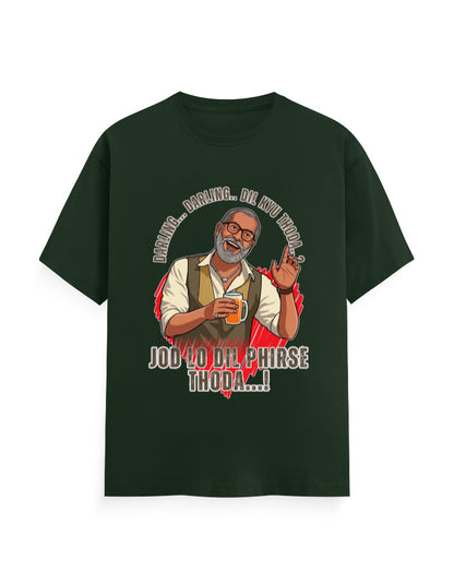 Unisex Classic Crew T-Shirt – Darling Darling Dil Kyu Thoda.? Bottle Green GlowZonePrints