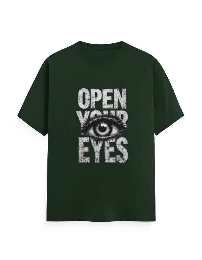 Open Your Eyes T Shirt Bottle Green GlowZonePrints
