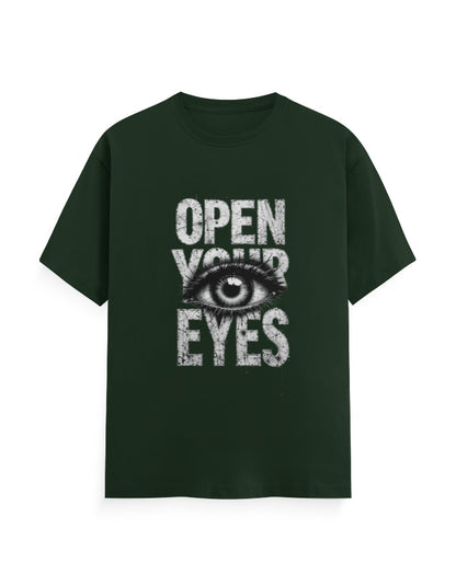 Open Your Eyes T Shirt Bottle Green GlowZonePrints