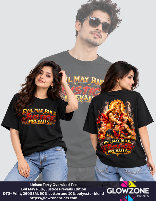 Unisex Terry Oversized Tee – Evil May Rule, Justice Prevails Edition GlowZonePrints