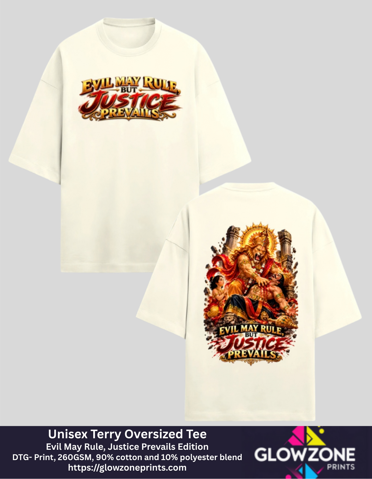 Unisex Terry Oversized Tee – Evil May Rule, Justice Prevails Edition Off White GlowZonePrints