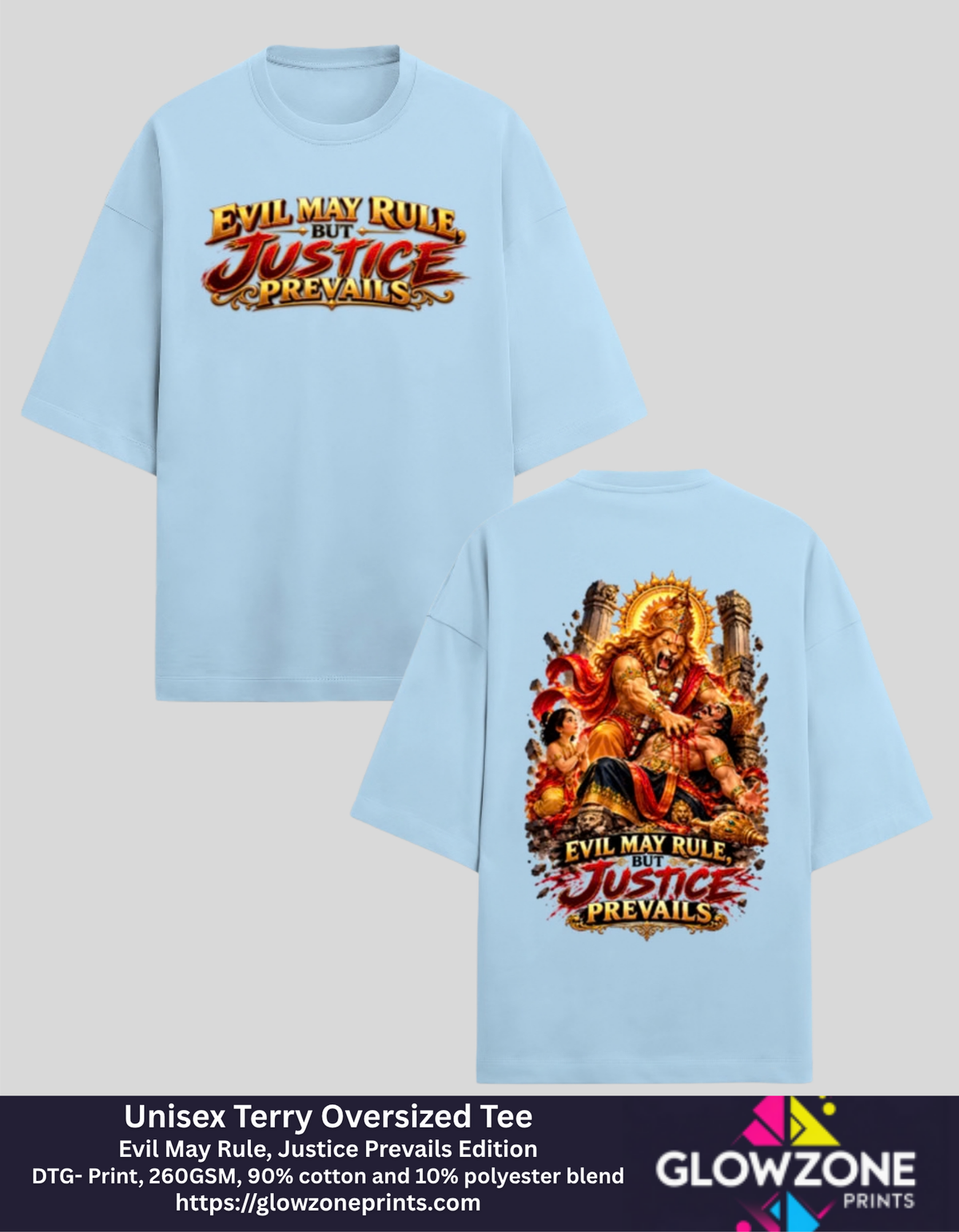 Unisex Terry Oversized Tee – Evil May Rule, Justice Prevails Edition Baby Blue GlowZonePrints