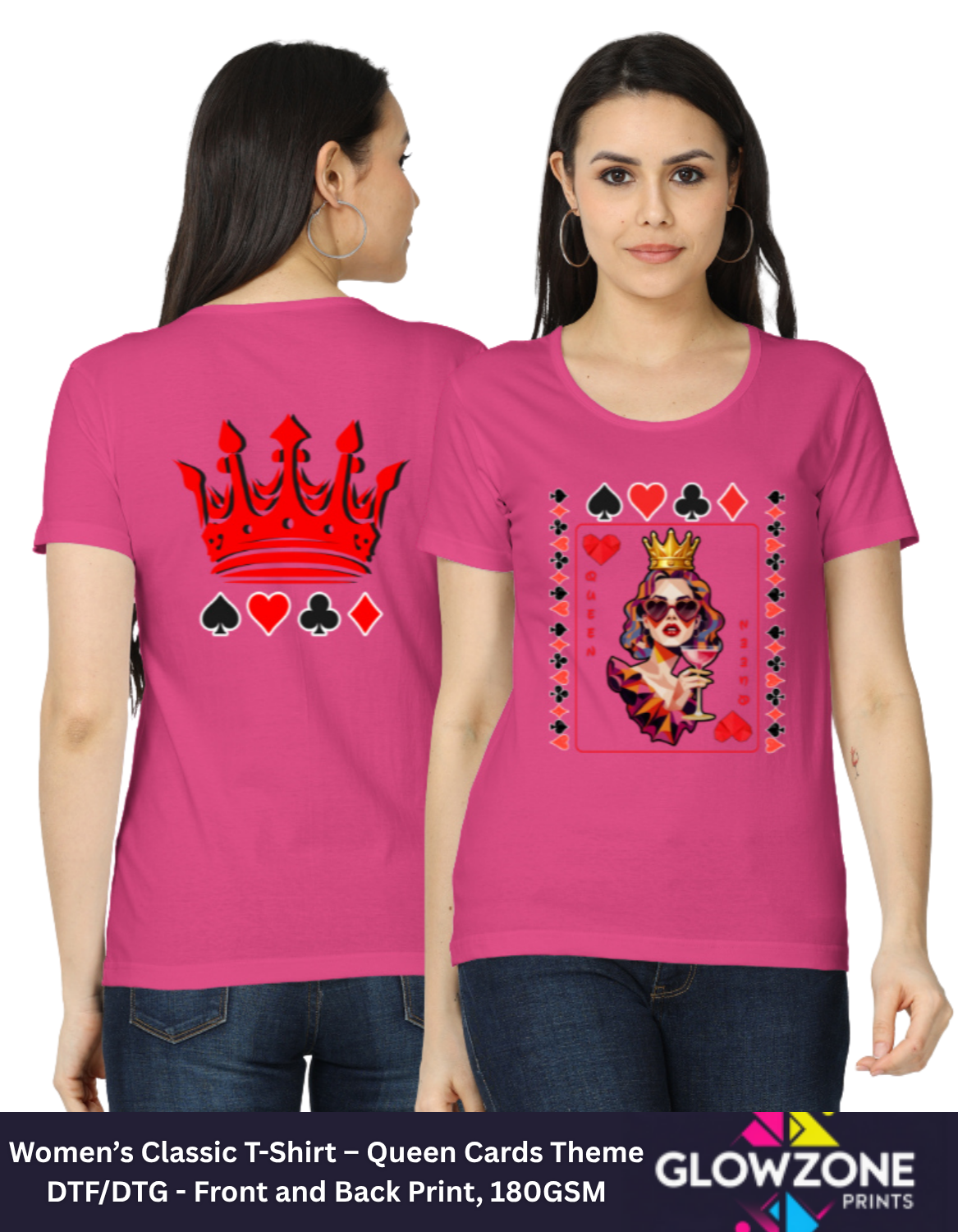 Women’s Classic T-Shirt – Queen Cards Theme Pink GlowZonePrints