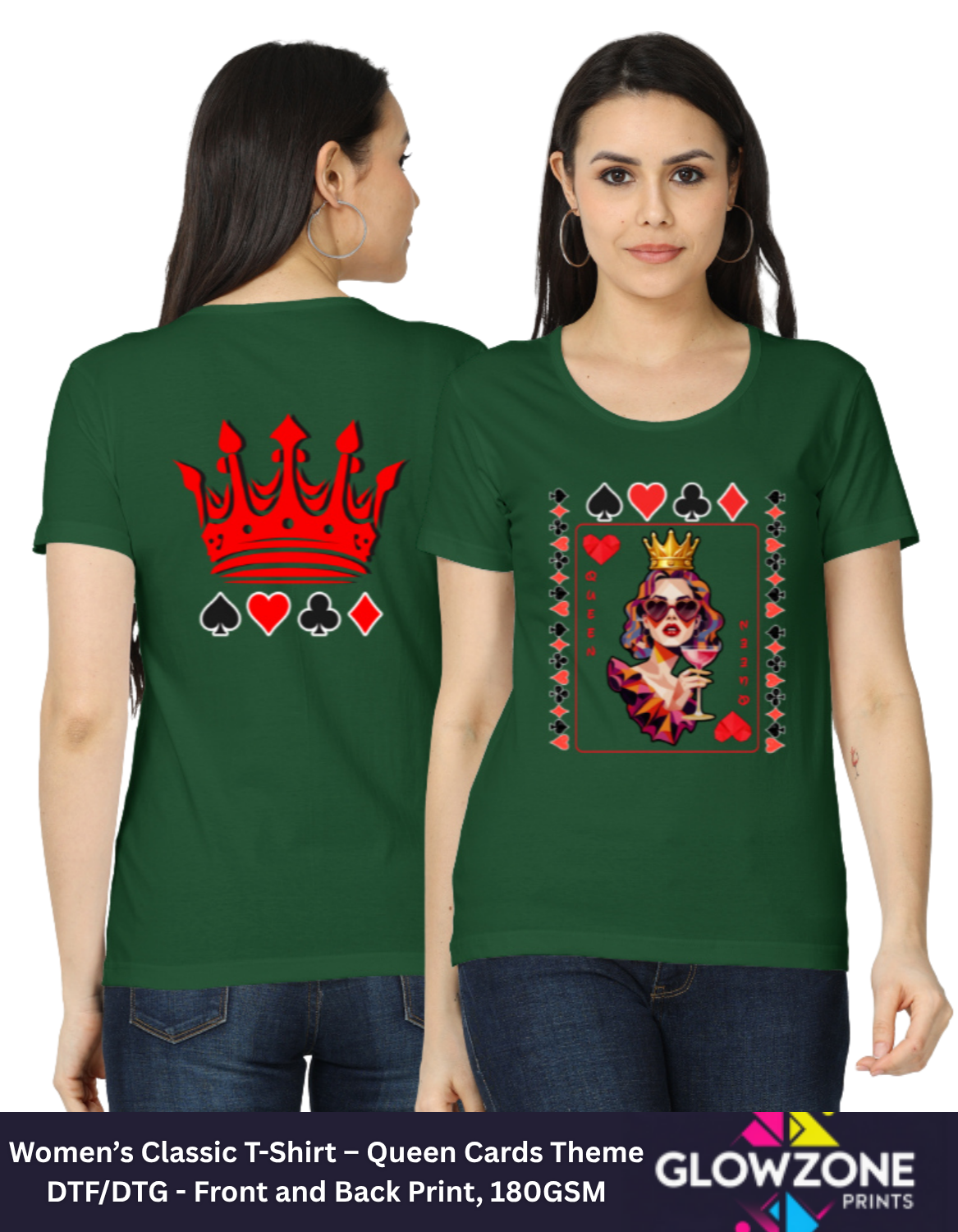 Women’s Classic T-Shirt – Queen Cards Theme Bottle Green GlowZonePrints