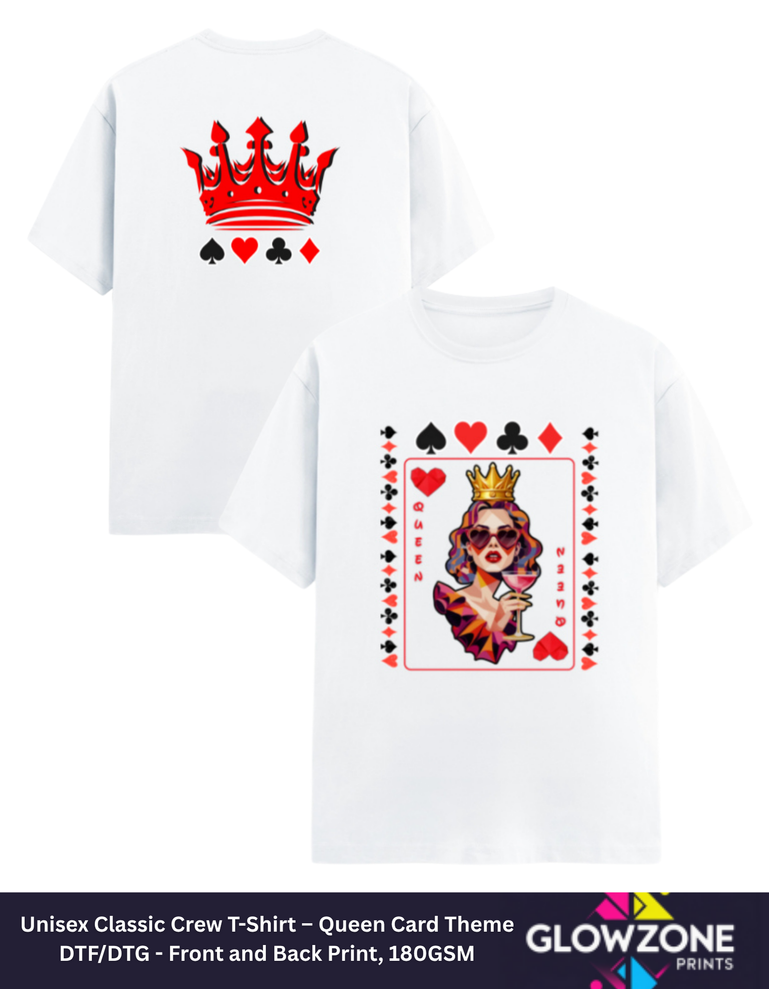 Unisex Classic Crew T-Shirt – Queen Card Theme White GlowZonePrints